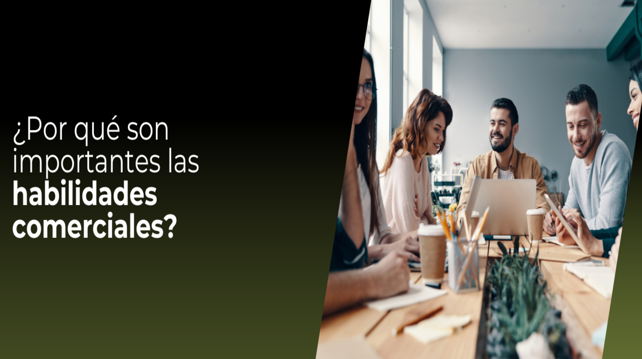 ¿Por qué son importantes las habilidades comerciales? Lectura 3 minutos <br>Fecha: 12/05/2025<br><br>Las habilidades comerciales van más allá de vender; hoy buscamos relaciones duraderas, integrando una prospección adecuada y un verdadero enfoque en la experiencia del usuario, más allá del producto o proceso de venta.